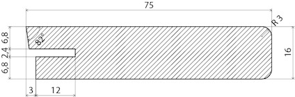 Ritning av en rektangulär platta med dimensioner och radie; 75x16 mm med 3 mm radie och markerad skåra.